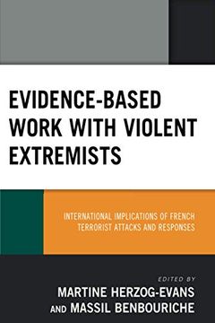 portada Evidence-Based Work With Violent Extremists: International Implications of French Terrorist Attacks and Responses (en Inglés)