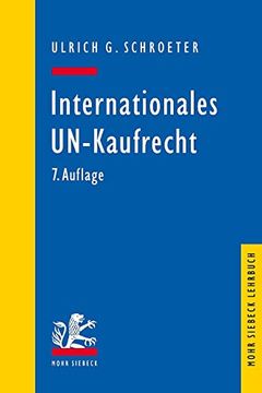 portada Internationales Un-Kaufrecht: Ein Studien- Und Erlauterungsbuch Zum Ubereinkommen Der Vereinten Nationen Uber Vertrage Uber Den Internationalen Ware (en Alemán)