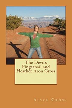 portada The Devil's Fingernail and Heather Aron Gross (in English)