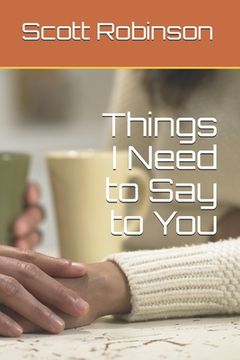 portada Things I Need to Say to You (in English)