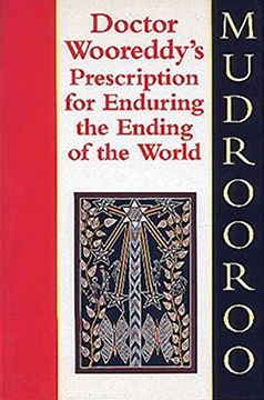 portada Doctor Wooreddy's Prescription for Enduring the Ending of the World