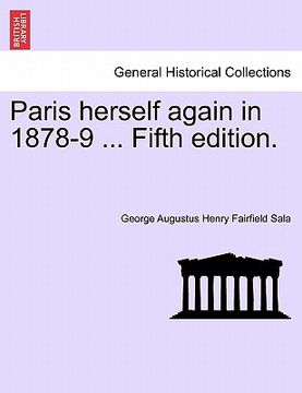 portada paris herself again in 1878-9 ... fifth edition. (en Inglés)