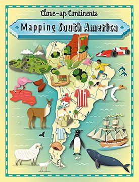 portada Mapping South America (Close-up Continents)