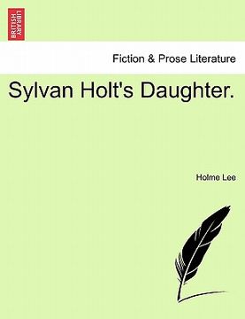 portada sylvan holt's daughter. (in English)