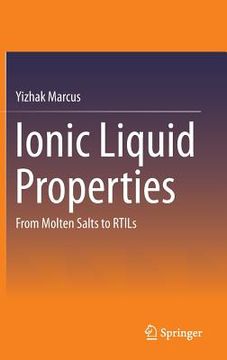 portada Ionic Liquid Properties: From Molten Salts to Rtils
