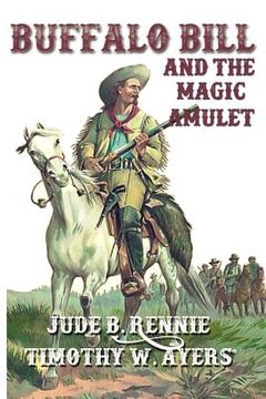 portada Buffalo Bill and the Magic Amulet