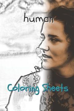 portada Human Coloring Sheets: 30 Human Drawings, Coloring Sheets Adults Relaxation, Coloring Book for Kids, for Girls, Volume 7