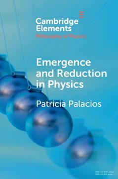 portada Emergence and Reduction in Physics (Elements in the Philosophy of Physics) (en Inglés)