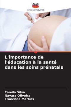 portada L'importance de l'éducation à la santé dans les soins prénatals (in French)