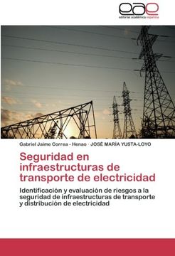 portada Seguridad En Infraestructuras de Transporte de Electricidad