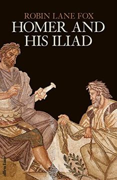 portada Homer and his Iliad (in English)