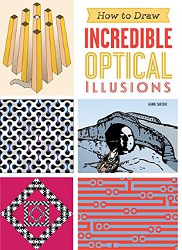 portada How to Draw Incredible Optical Illusions 