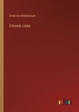 portada Eifernde Liebe (en Alemán)