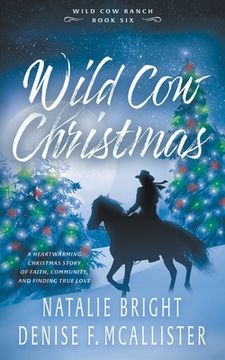 portada Wild Cow Christmas: A Christian Contemporary Western Romance Series
