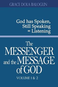 portada The Messenger and the Message of God Volume 1&2 (en Inglés)