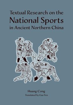 portada Textual Research on the National Sports in Ancient Northern China (en Inglés)