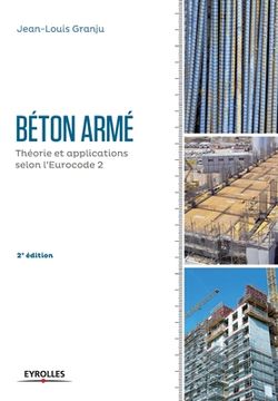 portada Béton armé - 2e édition: Théorie et applications selon l'Eurocode 2. (en Francés)