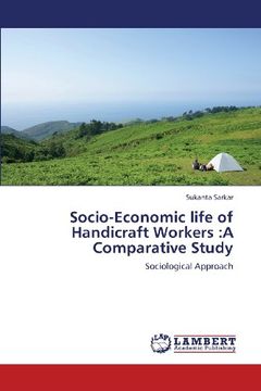 portada Socio-Economic Life of Handicraft Workers: A Comparative Study