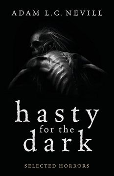 portada Hasty for the Dark: Selected Horrors (en Inglés)