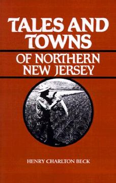 portada tales and towns of northern new jersey (en Inglés)