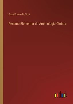 portada Resumo Elementar de Archeologia Christa (en Portugués)