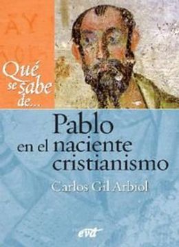 portada Qué se Sabe De. Pablo en el Naciente Cristianismo (in Spanish)