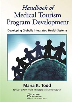 portada Handbook of Medical Tourism Program Development: Developing Globally Integrated Health Systems (en Inglés)
