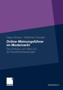 portada Online-Meinungsführer im Modemarkt: Der Einfluss von web 2. 0 auf Kaufentscheidungen (in German)