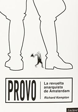 portada Provo: La Revuelta Anarquista de Amsterdam (in Spanish)