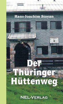 portada Der Thüringer Hüttenweg (en Alemán)
