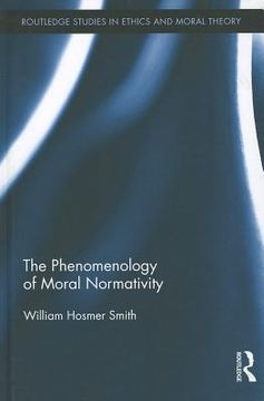 portada the phenomenology of moral normativity (in English)