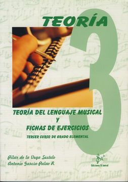 portada Sibemol - Teoria del Lenguaje Musical y Fichas de Ejercicios Vol. 3 Grado Elemental (de la Vega/Garcia)