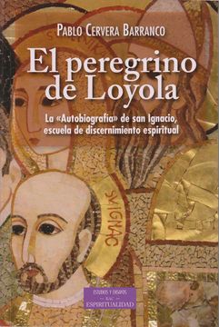 portada El Peregrino de Loyola (in Spanish)