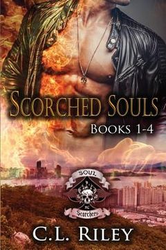 portada Scorched Souls: The Complete Saga (en Inglés)