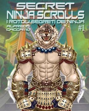 portada Secret Ninja Scrolls: I Rotoli Segreti dei Ninja #1 - COVER B 2018 (in Italian)