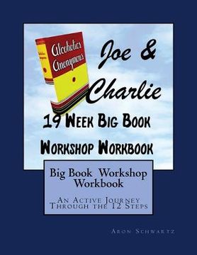 portada Big Book Study Workshop Workbook: An Active Journey Through the 12 Steps (en Inglés)