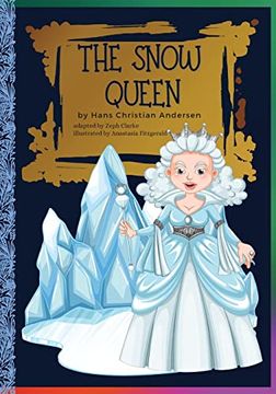 portada The Snow Queen: Hans Christian Andersen's Fairy Tale (en Inglés)