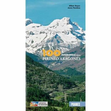 portada 100 Itinerarios por el Pirineo Aragonés