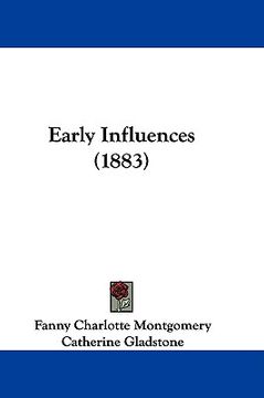 portada early influences (1883) (en Inglés)