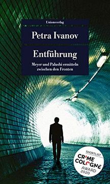 portada Entführung: Kriminalroman. Meyer und Palushi Ermitteln (4) (Unionsverlag Taschenbücher) (en Alemán)