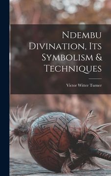 portada Ndembu Divination, Its Symbolism & Techniques (en Inglés)
