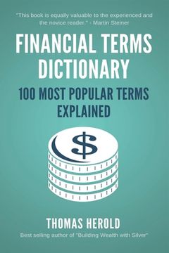 portada Financial Terms Dictionary - 100 Most Popular Terms Explained: 12 (in English)