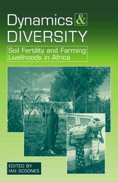 portada dynamics and diversity: soil fertility and farming livelihoods in africa (en Inglés)