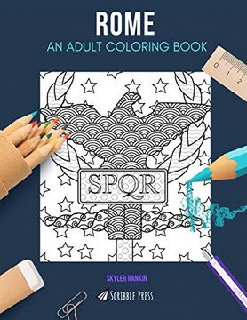 portada Rome: An Adult Coloring Book: A Rome Coloring Book for Adults (en Inglés)