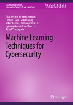 portada Machine Learning Techniques for Cybersecurity (en Inglés)