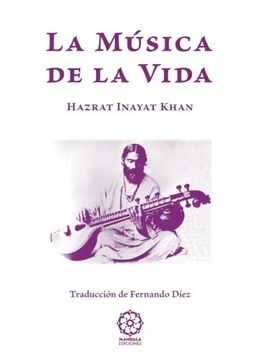 portada La Musica de la Vida (4ª Ed. ) (in Spanish)