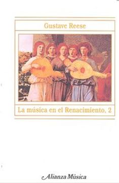 portada La música en el Renacimiento, 2 (in Spanish)