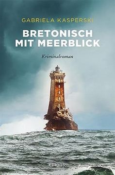 portada Bretonisch mit Meerblick: Kriminalroman (en Alemán)