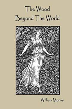 portada The Wood Beyond the World (in English)