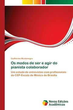 portada Os Modos de ser e Agir do Pianista Colaborador (en Portugués)